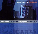 Tango Siempre + G. Atzmon + S. Arguelles - "Tangents"