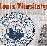 Louis WINSBERG : "Marseille Marseille"