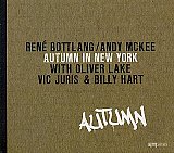 René BOTTLANG – Andy McKEE : "Autumn In New York"