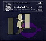 Dave BRUBECK Quartet : "NDR 60 Years Jazz Edition n°2 – February 28, 1958"