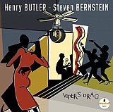 Henry BUTLER – Steven BERNSTEIN and The HOT 9 : "Viper's Drag"
