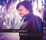 Jon COWHERD : "Mercy"