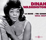 Dinah WASHINGTON : "LA REINE – THE QUEEN 1943-1957"