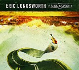 Eric Longsworth - "A ciel ouvert"