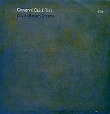Giovanni GUIDI Trio : "City Of Broken Dreams"
