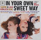 Sabine KÜHLICH & Laia GENC : "In Your Own Sweet Way – A Tribute to The Great Dave Brubeck"