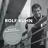 Rolf KÜHN : "Timeless Circle"