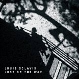 Louis SCLAVIS : "Lost on the way"