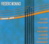 Frédéric Monino - "Around Jaco"