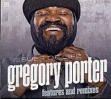 Gregory PORTER : "Issues of life – features and remixes"