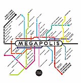 Guillaume Saint-James - Jazzarium : "Megapolis"