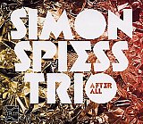 Simon SPIESS Trio : "After All"