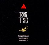 Tomasz Dabrowski : "Tom Trio"