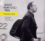 David VENITUCCI Trio : "Travelling"