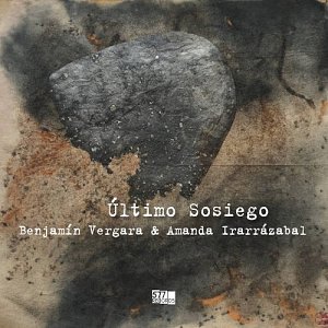 Benjamín Vergara & Amanda Irarrázabal, album Último sosiego. 577 records 2024