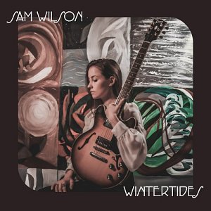 SAM WILSON . Wintertides, Autoproduction, USA, 2024