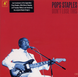 Pops STAPLES : "Don't Lose This"