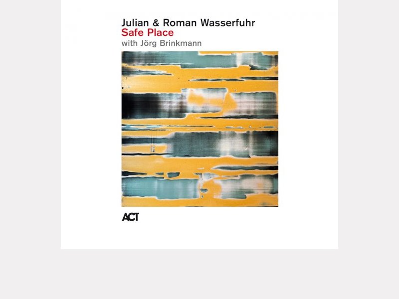 JULIAN & ROMAN WASSERFUHR . Safe Place