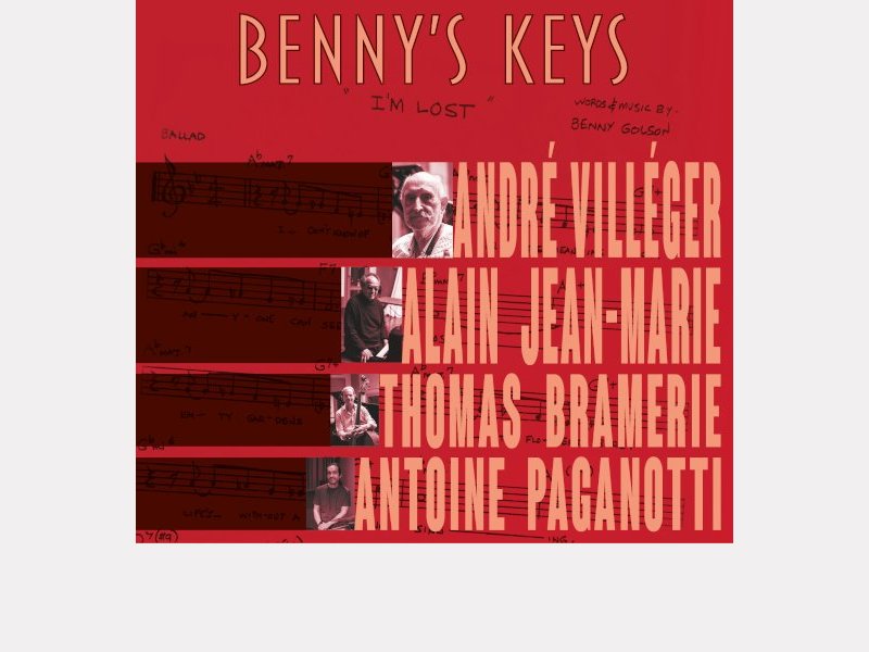 ANDRÉ VILLÉGER – ALAIN JEAN-MARIE – THOMAS BRAMERIE – ANTOINE PAGANOTTI . Benny's Keys