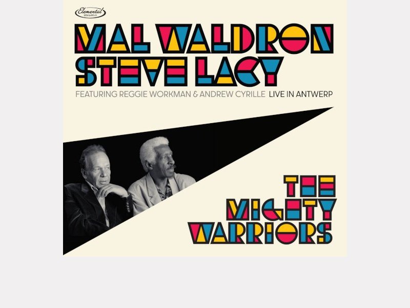MAL WALDRON & STEVE LACY . The Mighty Warriors