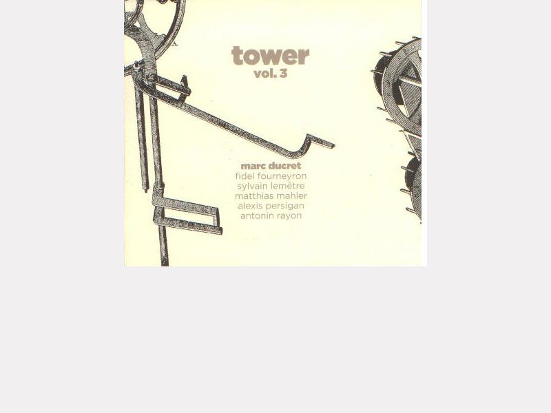 Marc Ducret : "Tower vol. 3" ©http://ubuntuone.com/2I8chetKxR20TH8L0Ohptu