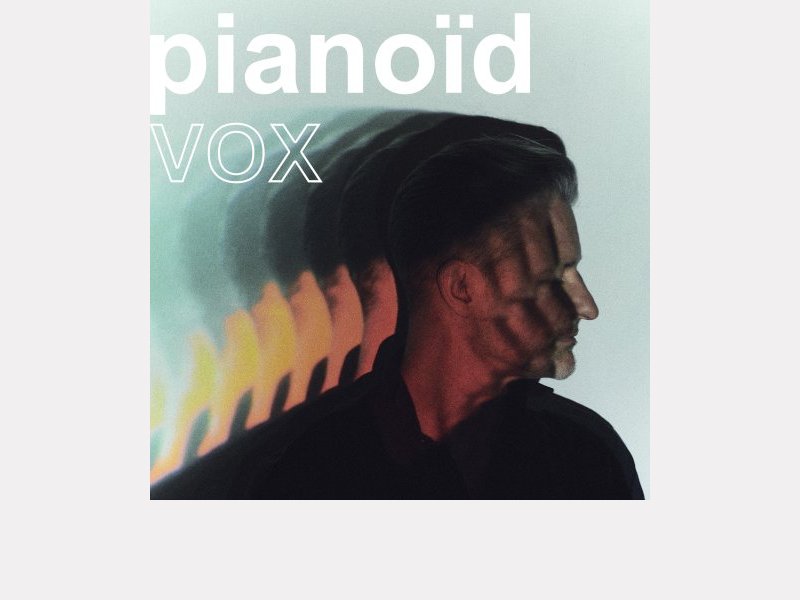 ÉDOUARD FERLET . Pianoïd Vox