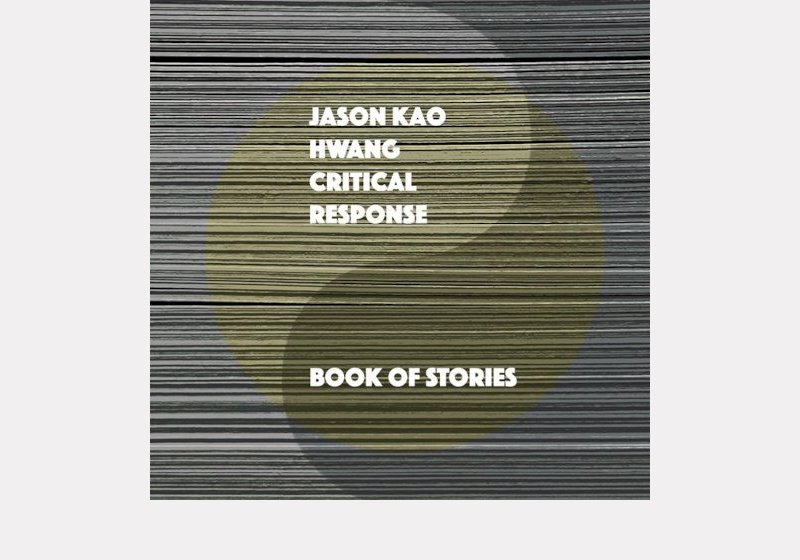 Jason Kao Hwang – Critical Response . Book of Stories