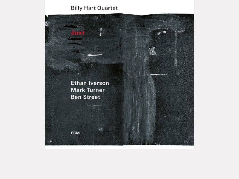 BILLY HART QUARTET . Just