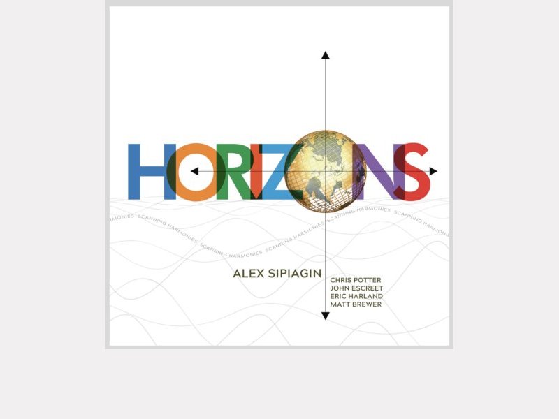 ALEX SIPIAGIN . Horizons