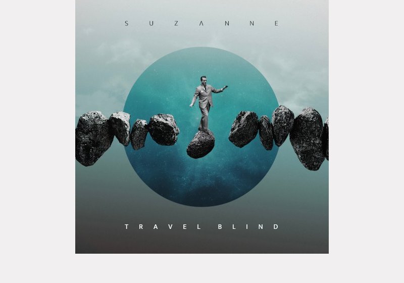 Suzanne . Travel Blind