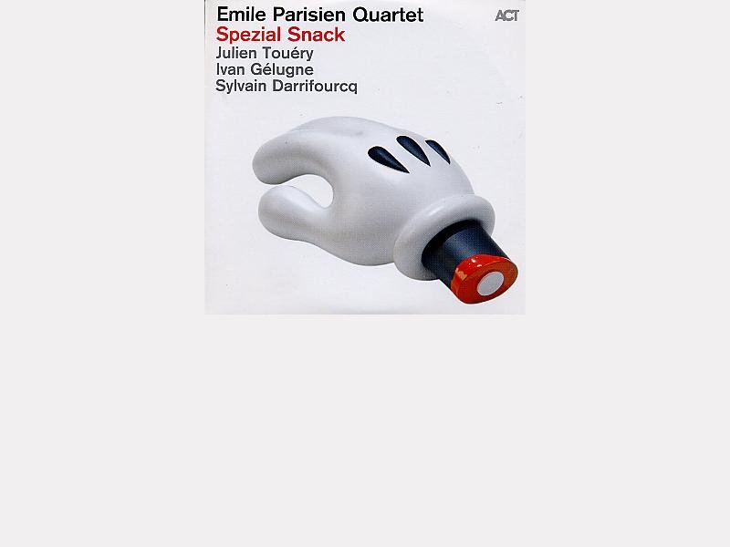 Émile PARISIEN Quartet : "Spezial Snack" 