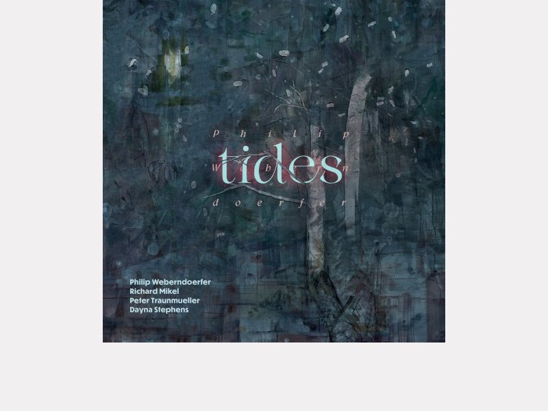 PHILIP WEBERNDOERFER . Tides