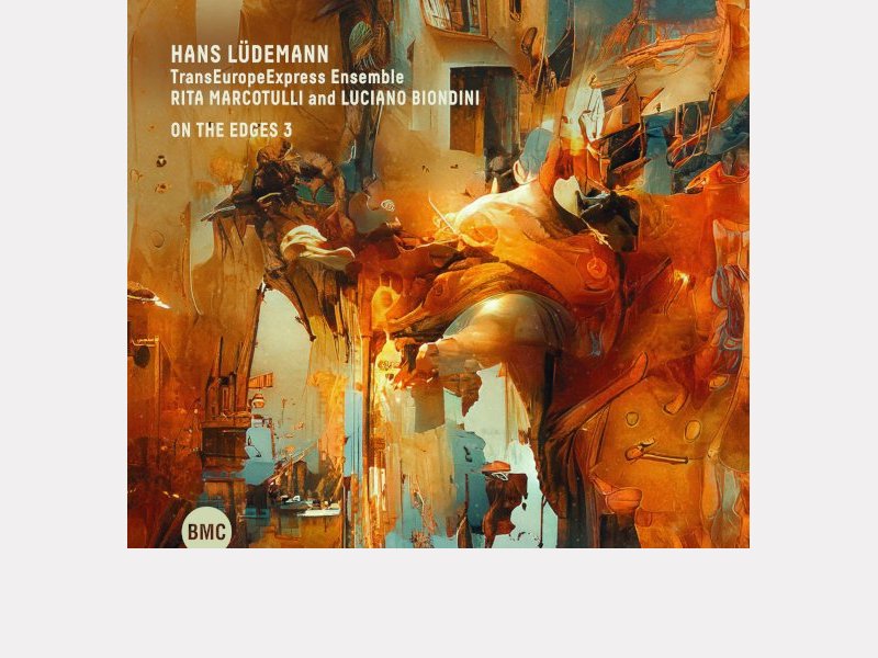 Hans Lüdemann - TransEuropeExpress Ensemble – Rita Marcotulli & Luciano Biondi . On The Edges 3