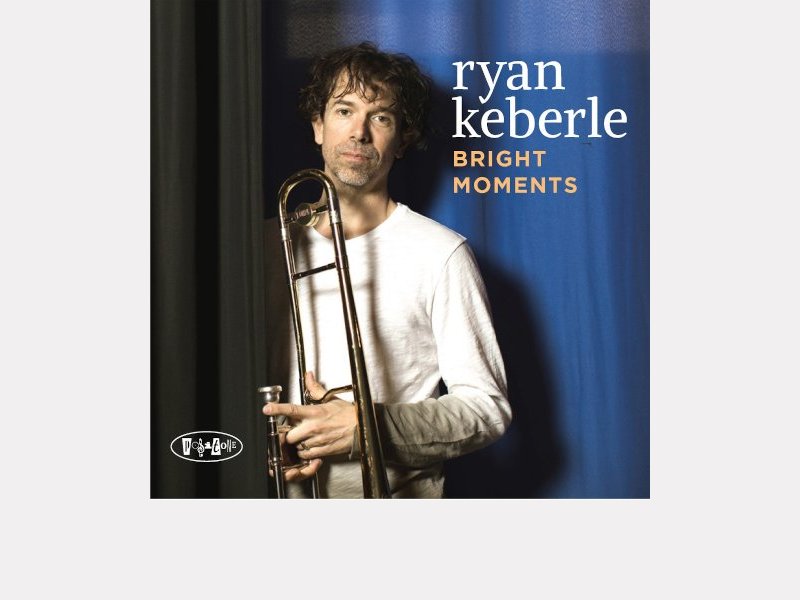 RYAN KEBERLE . Bright Moments