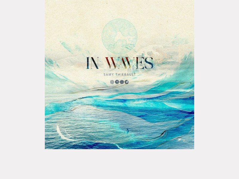 SAMY THIÉBAULT . In Waves