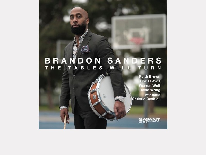BRANDON SANDERS . The Tables Will Turn