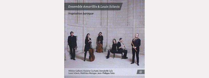 ENSEMBLE AMARILLIS & Louis SCLAVIS : « Inspiration baroque »