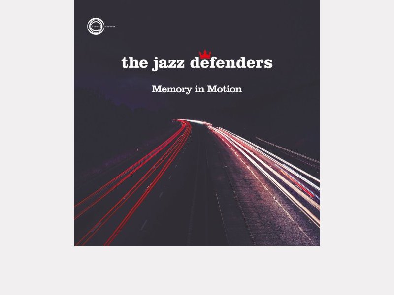 THE JAZZ DEFENDERS . Memory in Motion
