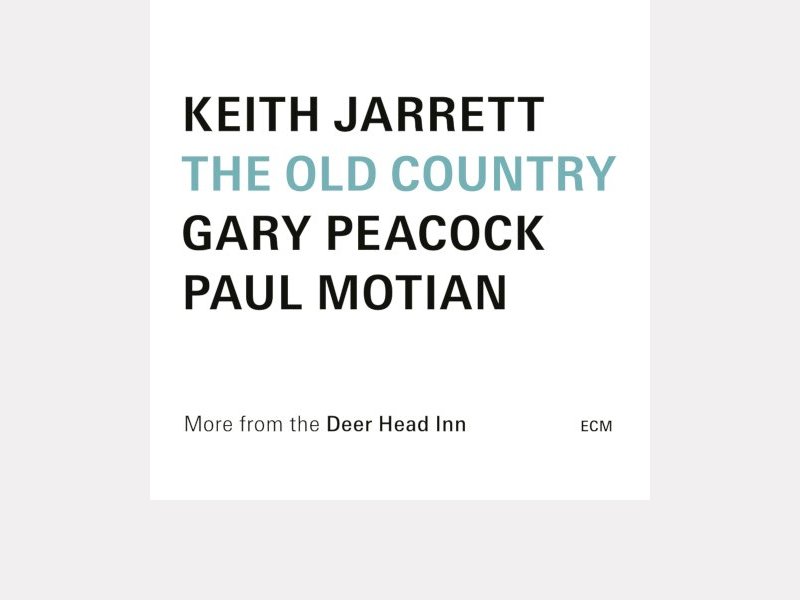 KEITH JARRETT - GARY PEACOCK - PAUL MOTIAN . The Old Country