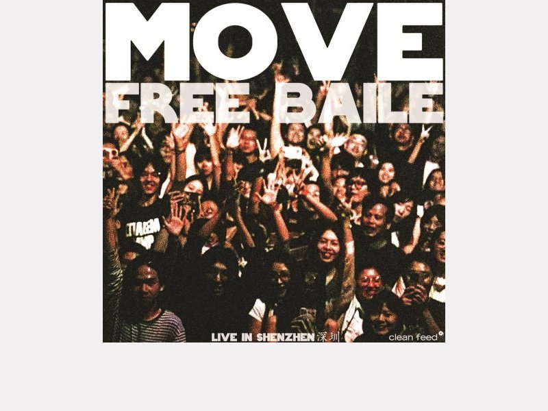 MOVE . Free Baile, Live in Shenzen