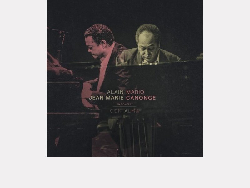 ALAIN JEAN-MARIE & MARIO CANONGE . Con Alma