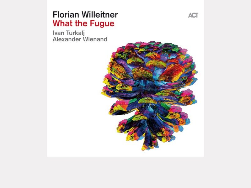 FLORIAN WILLEITNER . What The Fugue