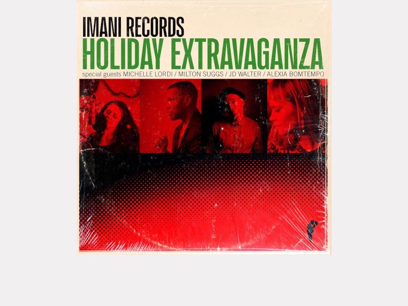 Imani Records All Stars . Holiday Extravaganza