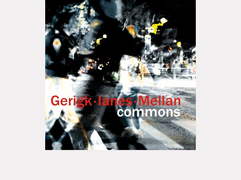 GERIGK·IANES·MELLAN . Commons