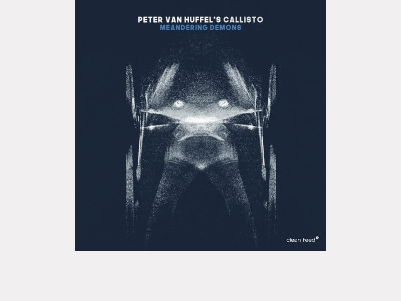 PETER VAN HUFFEL'S CALLISTO . Meandering Demons