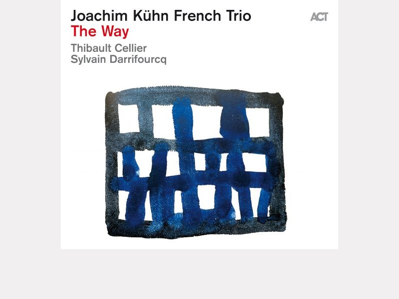 JOACHIM KÜHN FRENCH TRIO . The Way