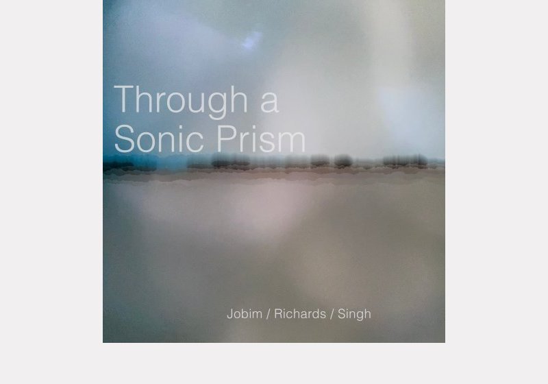 Doug Richards Orchestra . Through a Sonic Prism