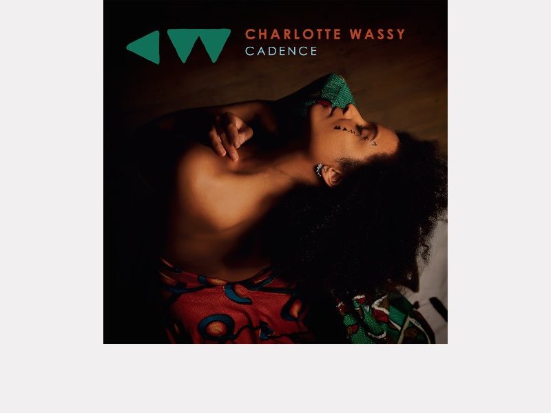 CHARLOTTE WASSY . Cadence