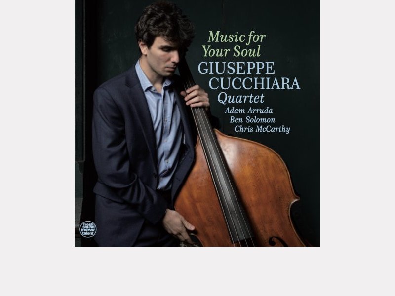 GIUSEPPE CUCCHIARA . Music for Your Soul