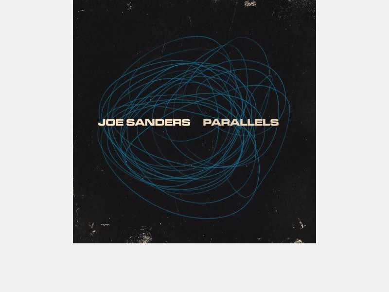 JOE SANDERS . Parallels